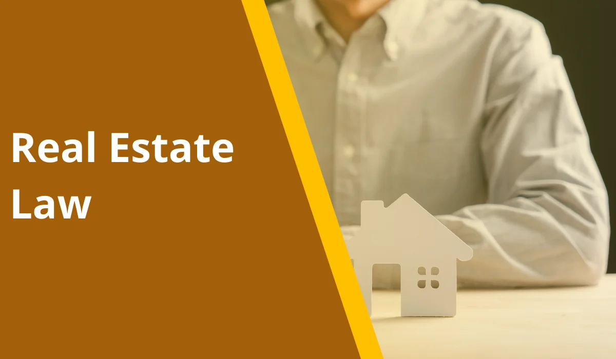 Real Estate Law